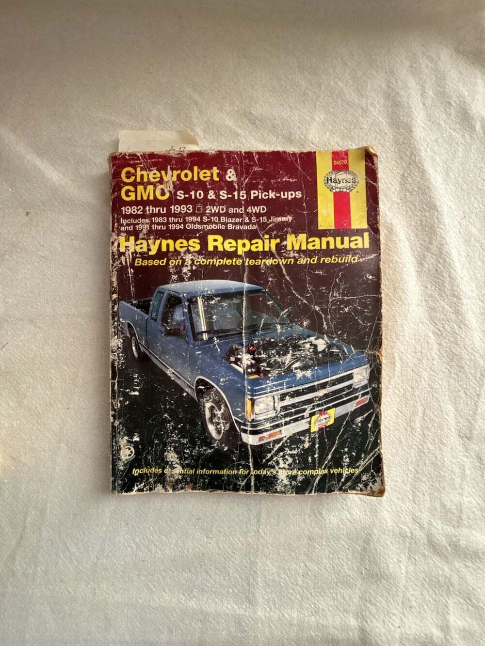 Haynes Repair Manual Chevrolet & GMC S-10 & S-15 Pick-ups 1982 thru 1993 2WD and